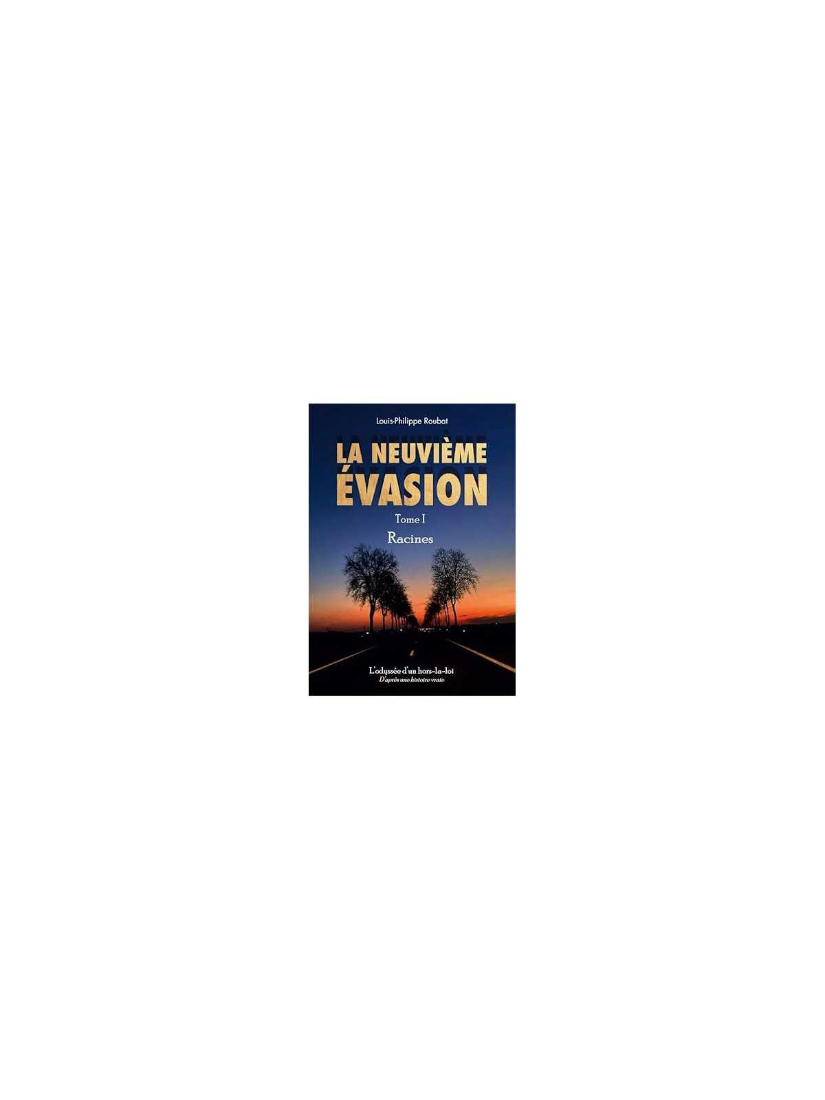 La Neuvième Evasion