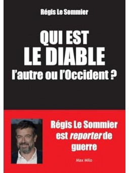 Qui est le diable: l'autre ou l'Occident ?