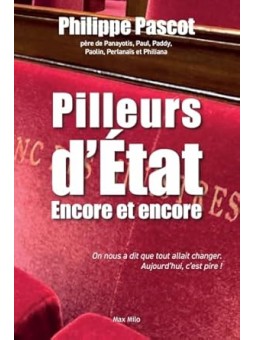 Pilleurs d'État - Encore et encore