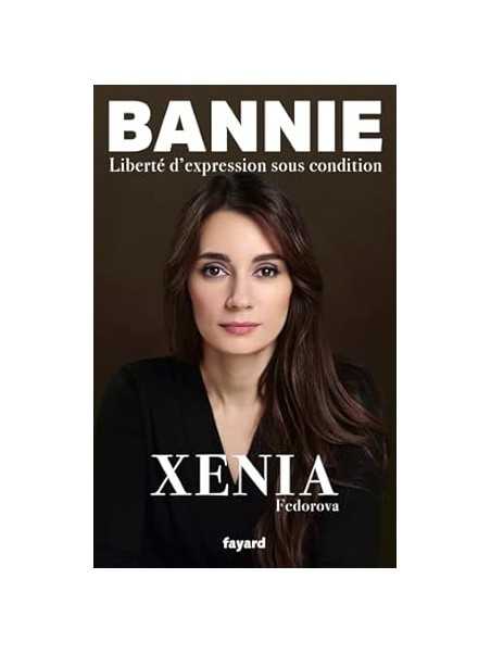 Xenia Fedorova: Bannie: Liberté d'expression sous condition