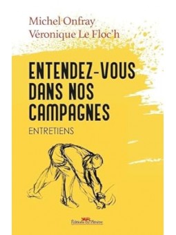 Entendez-vous dans nos campagnes