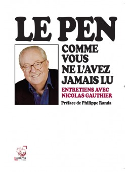 Le Pen comme vous ne l'avez jamais lu