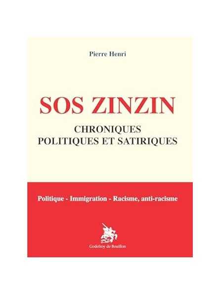 SOS zinzin: Chroniques politiques et satiriques