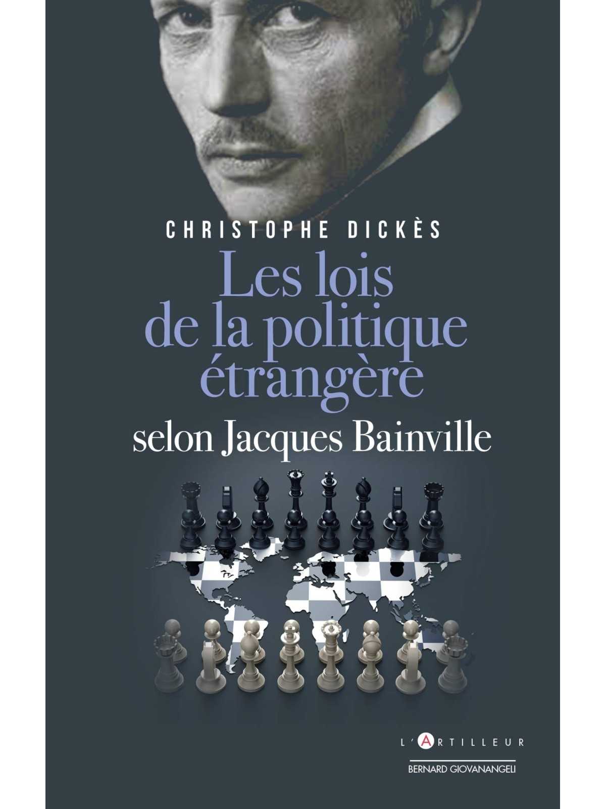Christophe Dickès : Jacques Bainville Les lois de la politique étrangère