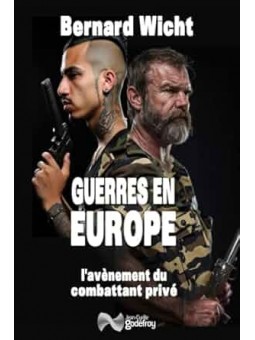 Guerre en Europe: Gangs contre milices privées