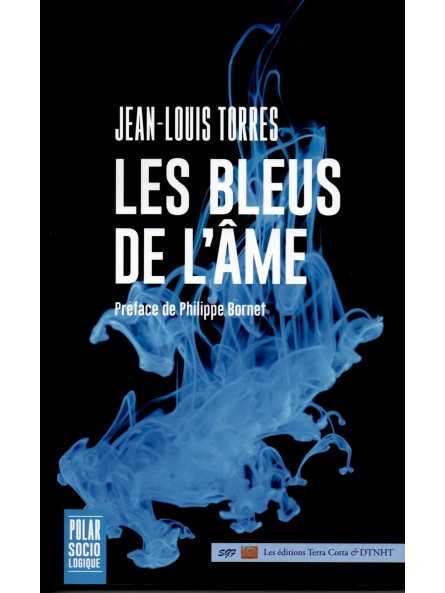 Les bleus de l'âme: Bleu, Blanc, Rouge, la démonarchie française