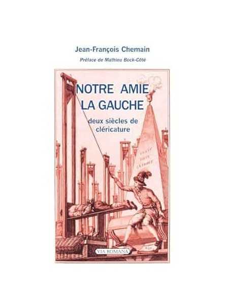 Notre amie la gauche