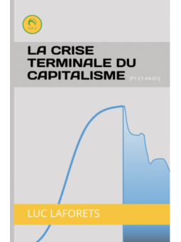 Luc Laforets: la crise...