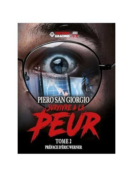 Survivre à la peur (Tome II)