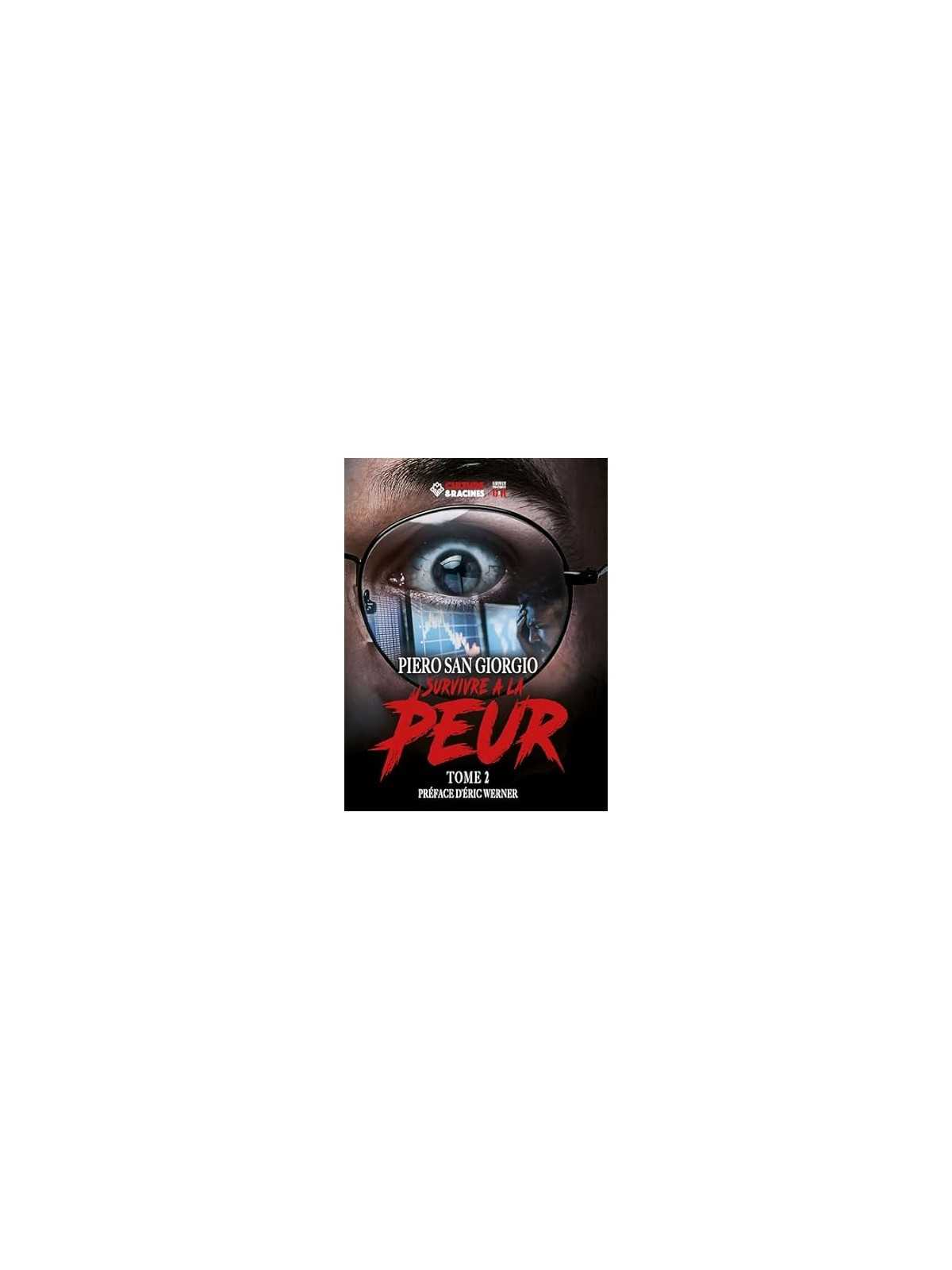Survivre à la peur (Tome II)
