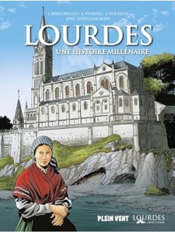 Lourdes, une histoire millénaire