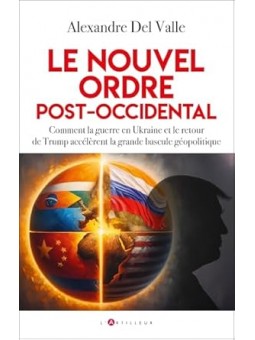 Le nouvel ordre post-occidental