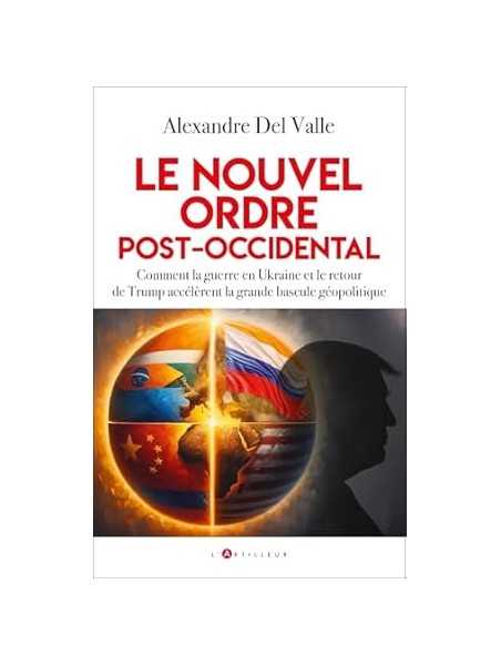 Le nouvel ordre post-occidental