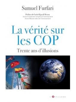 La vérité sur les COP: trente ans d'illusions