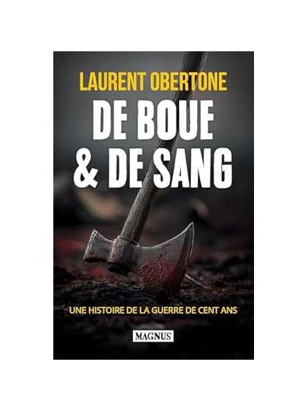 De Boue et de Sang