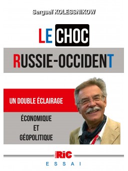 Le Choc Russie-Occident