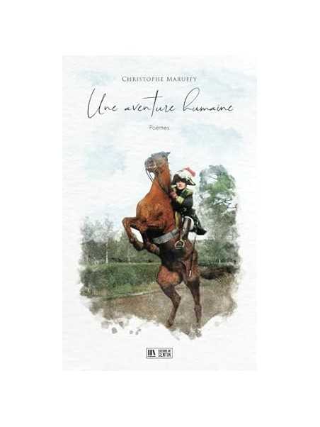 Une aventure humaine