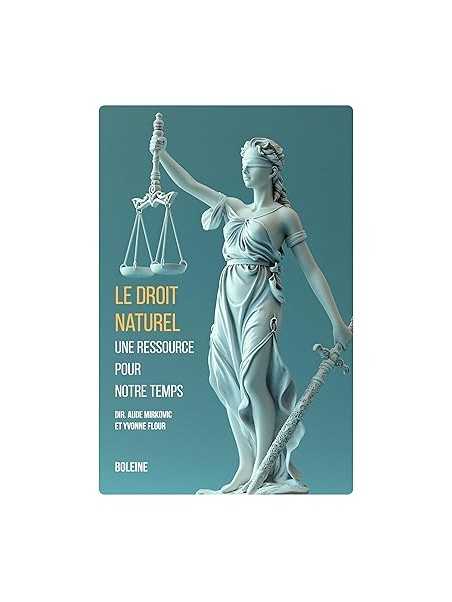 Le droit naturel, une ressource pour notre temps