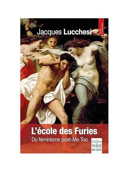 L'école des Furies: Du féminisme post-Me Too L'école des Furies: Du féminisme post-Me Too
