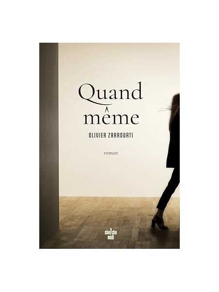Quand même